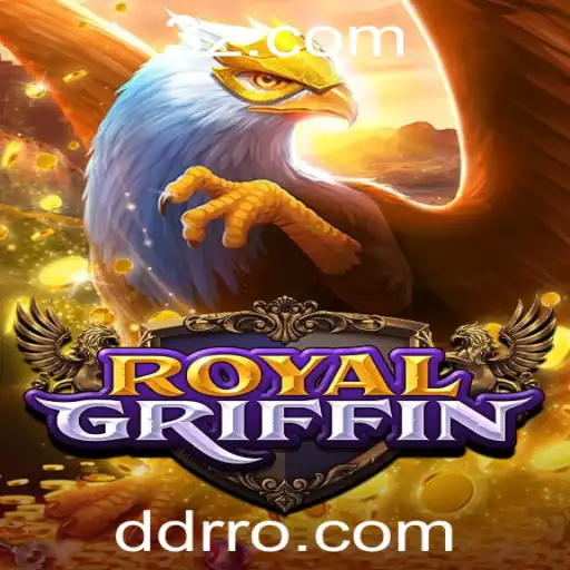 Descubra o Fascinante Mundo de RoyalGriffin: O Jogo que Está Conquistando Multidões